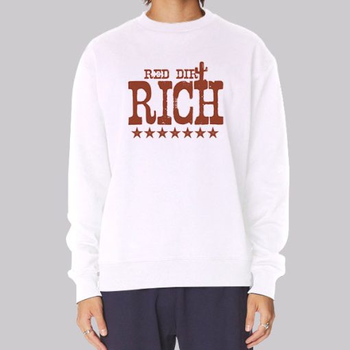 Red Dirt Rich Luke Bryan Hoodie