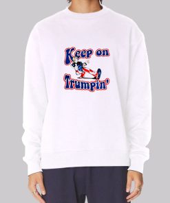 Reelect Trump Keep on Trumpin Hoodie