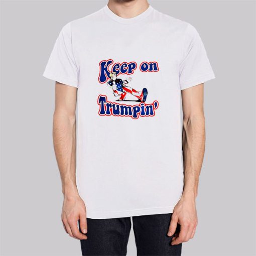 Reelect Trump Keep on Trumpin Hoodie