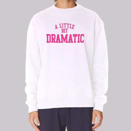 Regina George a Little Bit Dramatic Hoodie