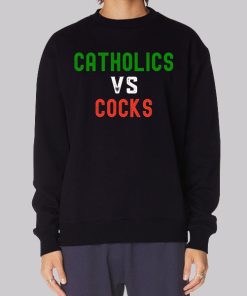 Religious Catholics vs Cocks Hoodie 2 Religious Catholics vs Cocks Hoodie 3