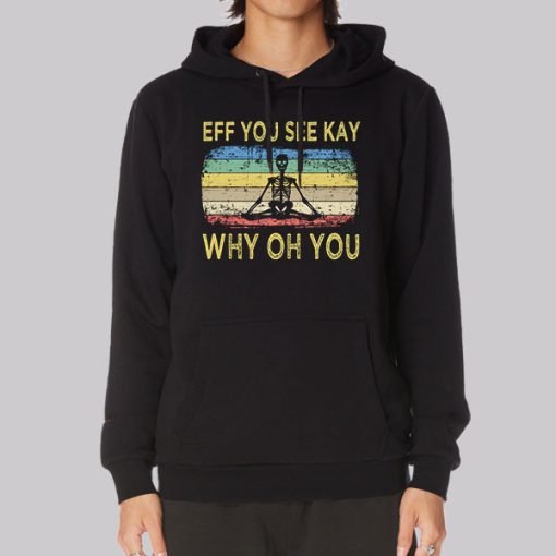 Retro Vintage Eff You See Kay Hoodie