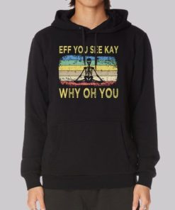 Retro Vintage Eff You See Kay Hoodie 3 Retro Vintage Eff You See Kay Hoodie 4