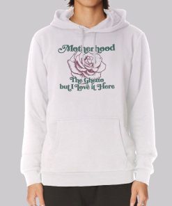 Rose Motherhood the Ghetto Hoodie Rose Motherhood the Ghetto Hoodie