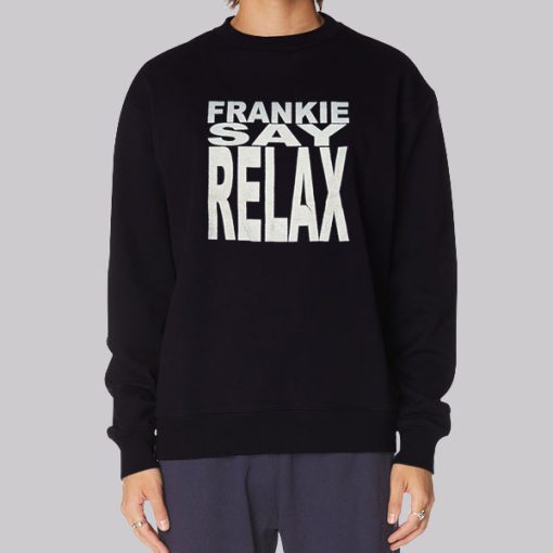 Ross Frankie Say Relax Hoodie