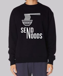 Send Noodles Send Noods Hoodie