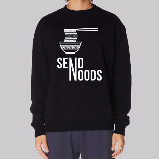 Send Noodles Send Noods Hoodie