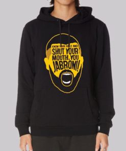 Shut Your Mouth You Jabroni Hoodie 3 Shut Your Mouth You Jabroni Hoodie 4