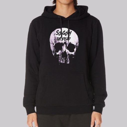 Skull Killstar so Goth Im Dead Hoodie