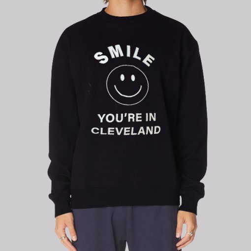 Smile You’re in Cleveland Hoodie