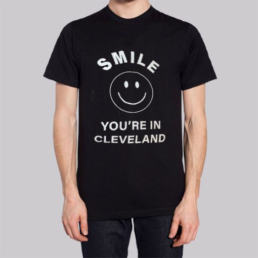 Smile You’re in Cleveland Hoodie