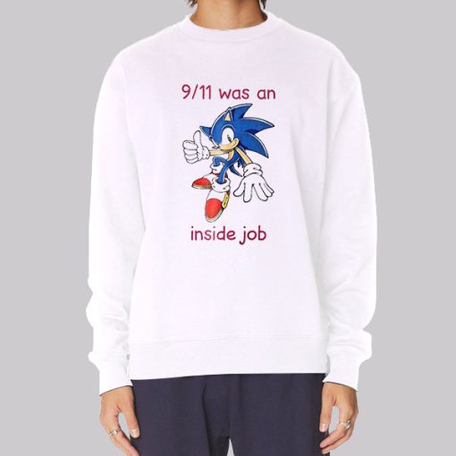 Sonic 9 11 Was an Inside Job Hoodie