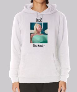 Sophie Anderson Fuck Its a Sunday Hoodie Sophie Anderson Fuck Its a Sunday Hoodie