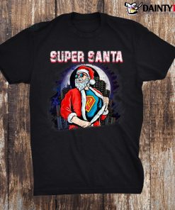 Super Santa Xmas Gifts Woman Christmas Shirt