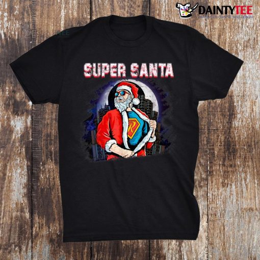 Super Santa Xmas Gifts Woman Christmas Shirt