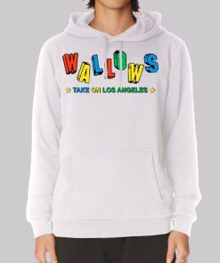 Take on Los Angeles Wallows Hoodie Take on Los Angeles Wallows Hoodie