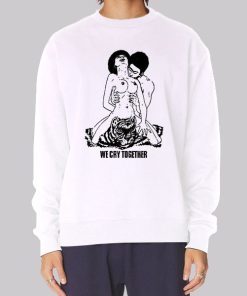 The Big Steppers Tour We Cry Together Hoodie