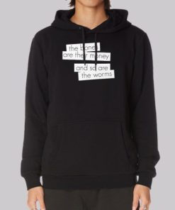 The Bones Are Their Money Lyrics Hoodie 3 The Bones Are Their Money Lyrics Hoodie 4