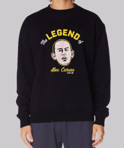 The Legend of Alex Caruso Hoodie 1 The Legend of Alex Caruso Hoodie 2