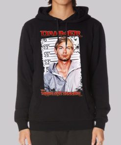 The Milwaukee Cannibal Jeffrey Dahmer Hoodie 3 The Milwaukee Cannibal Jeffrey Dahmer Hoodie 4