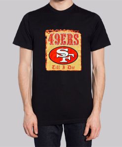 Till I Die Pro Club Vintage 49ers Hoodie 3