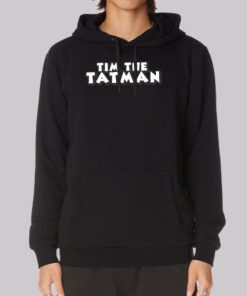 Tim the Tatman Hoodie 4