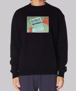 To Do List Your Mom Funny Hoodie