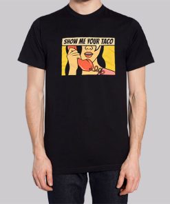 Torchys Tacos Show Me Your Taco Hoodie 3