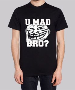 Trollface Shirt U Mad Bro Hoodie 3