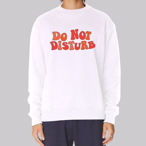 Typography Do Not Disturb Hoodie