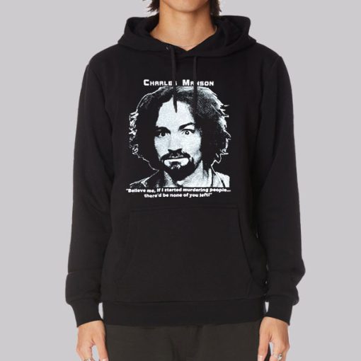 Vintage 2000s Quotes Charles Manson Hoodie