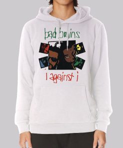 Vintage Againts I Bad Brains Hoodie Vintage Againts I Bad Brains Hoodie
