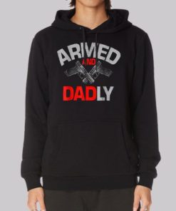 Vintage Printed Armed and Dadly Hoodie 4