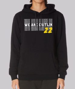 We Are 22 Caitlin Clark Hoodie 4
