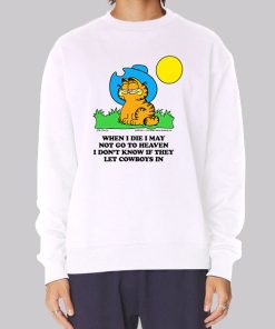 When I Die I May Not Go to Heaven Garfield Hoodie