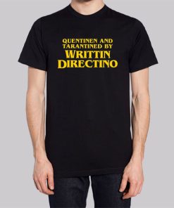 Written and Directed by Quentin Tarantino Meme Hoodie 3