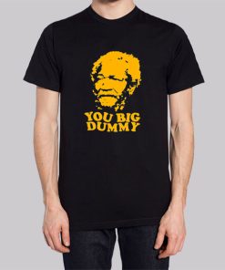 You Big Dummy Sanford and Son Hoodie 3