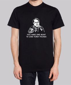 You Have One Munt to Lose Turdy Pounds Hoodie 2 You Have One Munt to Lose Turdy Pounds Hoodie 3