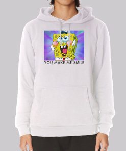 You Make Me Spongebob Smile Hoodie You Make Me Spongebob Smile Hoodie