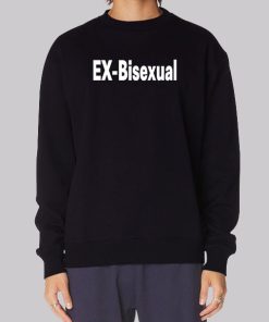 You’re Dating a Guy Ex Bisexual Hoodie