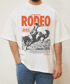 Ain’t My First Rodeo Oversized Tee