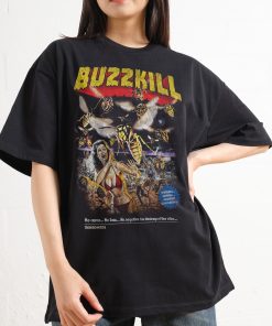 BUZZKILL Oversized Tee
