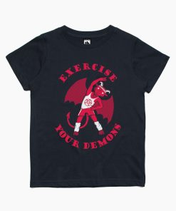 Exercise Your Demons Kids T-Shirt