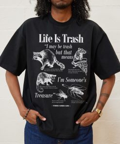 Life Is Trash Oversized Tee