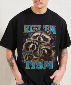 Rizz ‘Em With the ‘Tism Oversized Tee