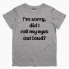 Roll My Eyes Kids T-Shirt