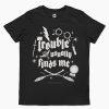 Trouble Usually Finds Me Kids T-Shirt