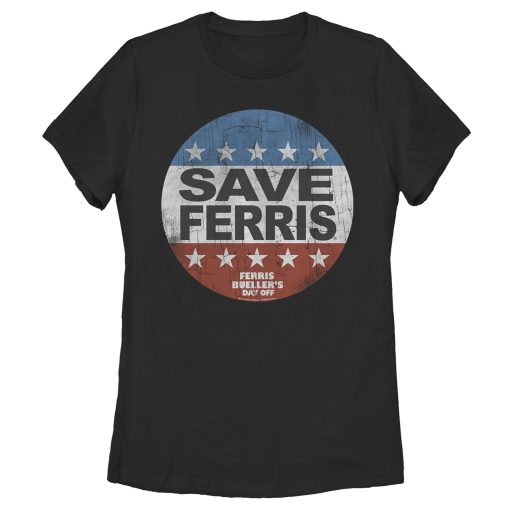 Women’s Ferris Bueller’s Day Off Save Campaign Button T-Shirt