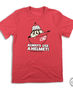 Always Use a Helmet!