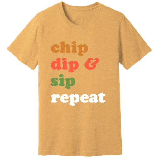 Chip Dip Repeat